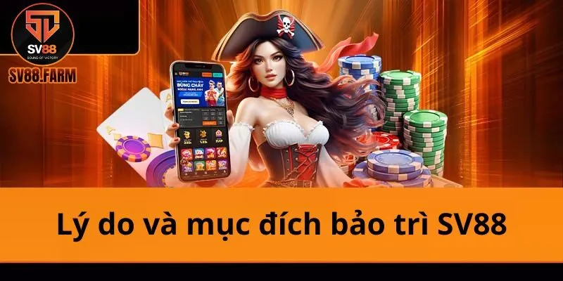 Lý do nhà cái thường xuyên bảo trì Lý do nhà cái thường xuyên bảo trì